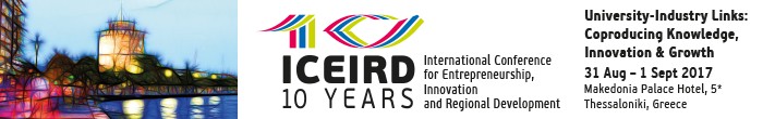 10th International Conference for Entrepreneurship, Innovation and Regional Development (ICEIRD 2017) in Thessaloniki
