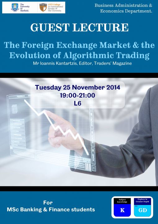 Guest Lecture on Foreign Exchange Market by Mr Kantartzis