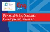 Personal & Professional Development Seminars 2019 by our English Studies Dept. Personal & Professional Development Seminars 2019 by our English Studies Dept.