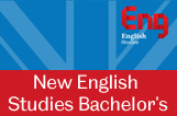 New Bachelor's programmes by our English Studies Department New Bachelor's programmes by our English Studies Department
