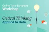 Online Trans-European Workshop: Critical Thinking Applied to Data